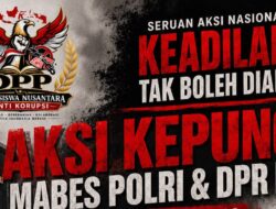 Mahasiswa Nusantara Anti Korupsi Akan Gelar Aksi di Mabes Polri dan DPR, Desak Dugaan Korupsi Anton Timbang Diusut